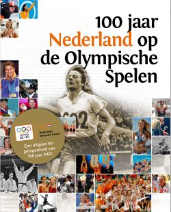 100 Jaar nederland op de Olympische Spelen